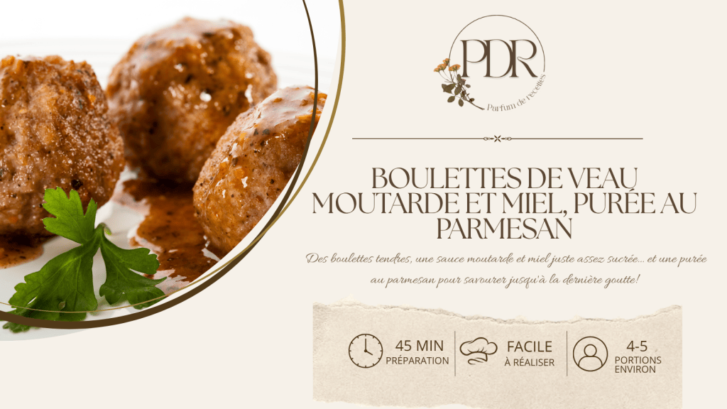 Boulettes de veau moutarde et&nbsp;miel